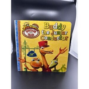 Buddy the Junior Conductor Dinosaur Train Board book Jim Henson 2011 PBS